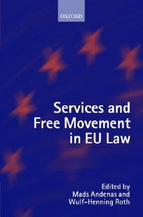 【预售】Services and Free Movement in Eu Law