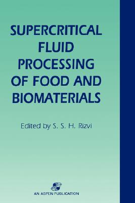 【预售】Supercritical Fluid Processing of Food and