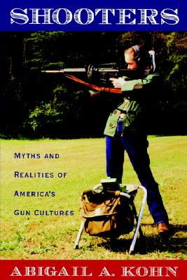 【预售】Shooters: Myths and Realities of America's Gun