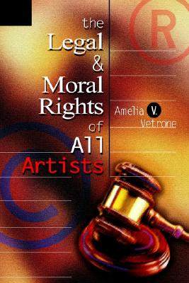 【预售】The Legal and Moral Rights of All Artists