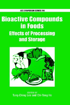 【预售】Bioactive Compounds in Foods: Effects of Processing