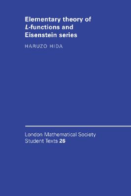 【预售】Elementary Theory of L-Functions and Eisenstein