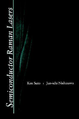 【预售】Semiconductor Raman Lasers