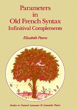 【预售】Parameters in Old French Syntax: Infinitival