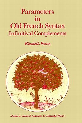【预售】Parameters in Old French Syntax: Infinitival