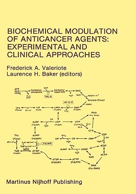 【预售】Biochemical Modulation of Anticancer Agents: