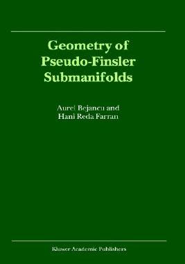 【预售】Geometry of Pseudo-Finsler Submanifolds