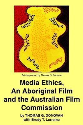 【预售】Media Ethics, an Aboriginal Film and the Australian