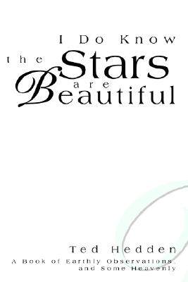 【预售】I Do Know the Stars Are Beautiful: A Book of Earthly