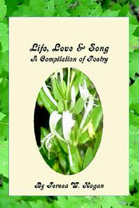 【预售】Life, Love & Song: A Compilation of Poetry
