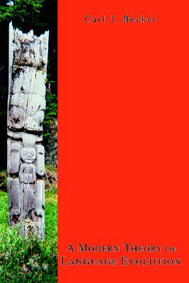【预售】A Modern Theory of Language Evolution