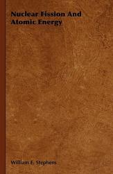 【预售】Nuclear Fission and Atomic Energy