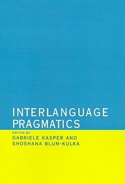 【预售】Interlanguage Pragmatics