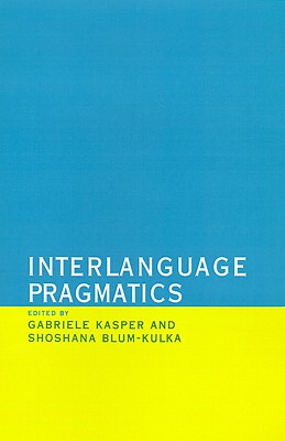 【预售】Interlanguage Pragmatics