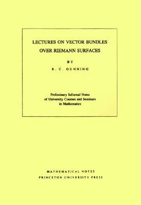 【预售】Lectures on Vector Bundles Over Riemann Surfaces