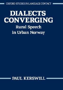 【预售】Dialects Converging: Rural Speech in Urban Norway