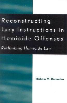 【预售】Reconstructing Jury Instructions in Homicide