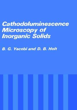 【预售】Cathodoluminescence Microscopy of Inorganic Solids