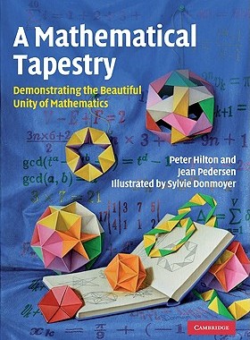 【预售】A Mathematical Tapestry: Demonstrating the Beautiful
