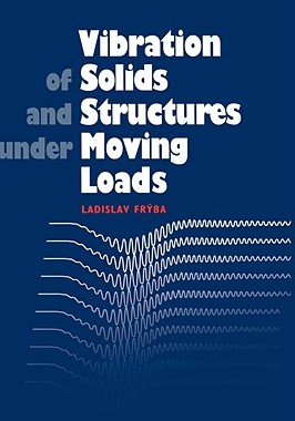 【预售】Vibration of Solids and Structures Under Moving