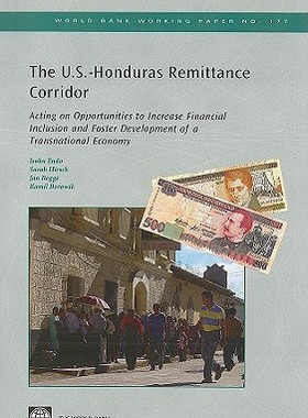 【预售】The U.S.-Honduras Remittance Corridor: Acting on