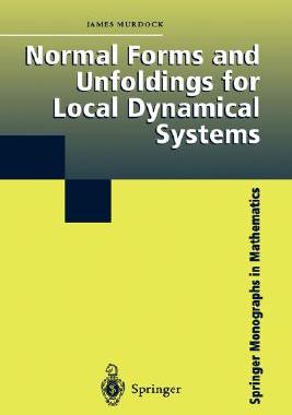 【预售】Normal Forms and Unfoldings for Local Dynamical