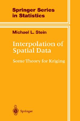 【预售】Interpolation of Spatial Data: Some Theory for