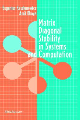 【预售】Matrix Diagonal Stability in Systems and