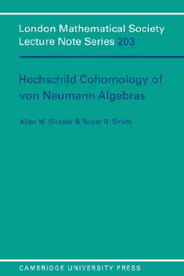 【预售】Hochschild Cohomology of Von Neumann Algebras