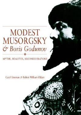 预订 【】Modest Musorgsky and Boris Godunov: Myths