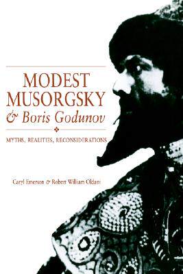 预订 【】Modest Musorgsky and Boris Godunov: Myths