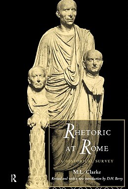 【预售】Rhetoric at Rome: A Historical Survey