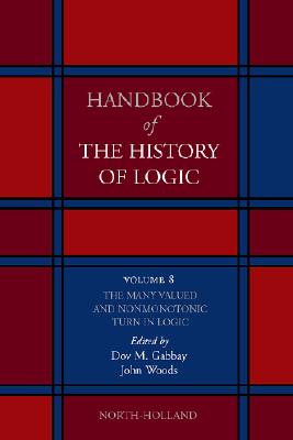 【预售】The Many Valued and Nonmonotonic Turn in Logic