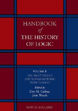 【预售】The Many Valued and Nonmonotonic Turn in Logic