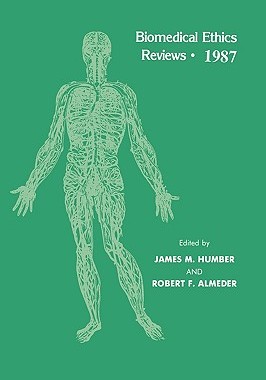 【预售】Biomedical Ethics Reviews ' 1987