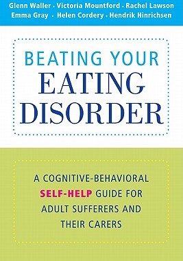 【预售】Beating Your Eating Disorder: A Cognitive-Behavioral