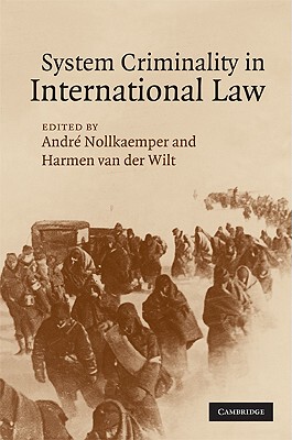 【预售】System Criminality in International Law