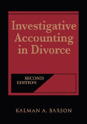 【预售】Investigative Accounting In Divorce, 2E
