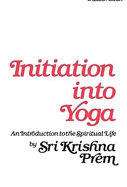 【预售】Initiation Into Yoga: An Introduction to the