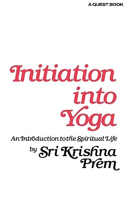 【预售】Initiation Into Yoga: An Introduction to the