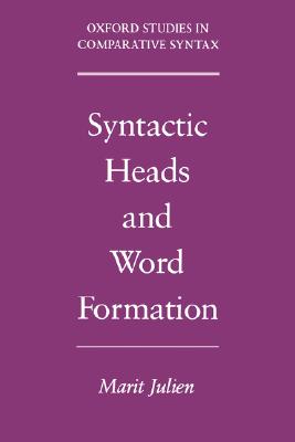 【预售】Syntactic Heads and Word Formation