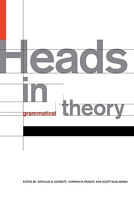【预售】Heads in Grammatical Theory