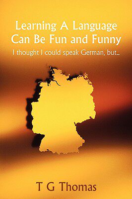 【预售】Learning a Language Can Be Fun and Funny: I Thought