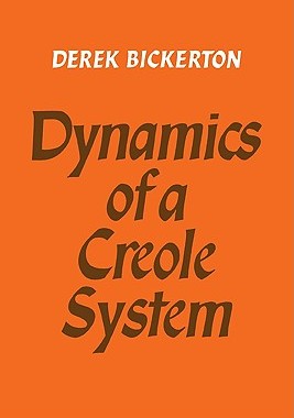 【预售】Dynamics of a Creole System