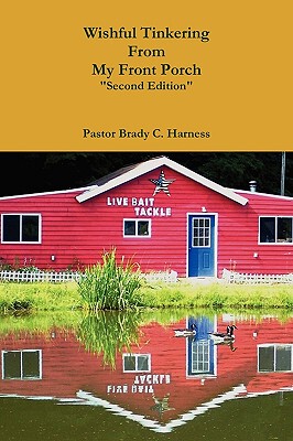 【预售】Wishful Tinkering from My Front Porch 