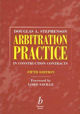 【预售】Arbitration Practice In Construction Contracts 5E