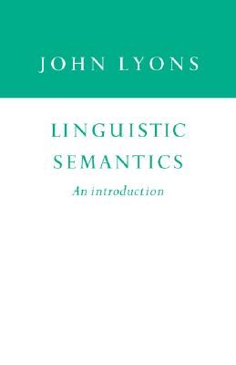 【预售】Linguistic Semantics: An Introduction