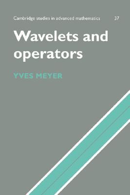【预售】Wavelets and Operators: Volume 1
