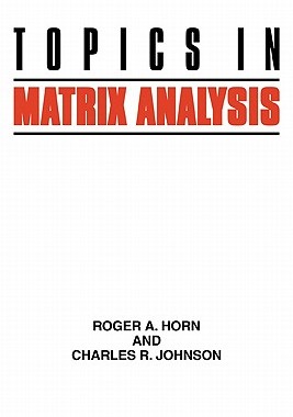 现货 Topics in Matrix Analysis