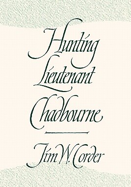 【预售】Hunting Lieutenant Chadbourne